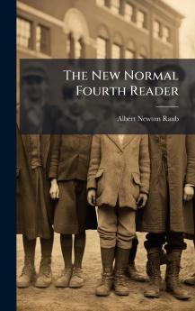 New Normal Fourth Reader