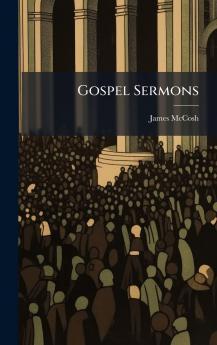 Gospel Sermons