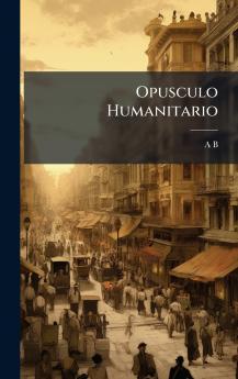 Opusculo Humanitario