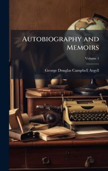 Autobiography and Memoirs