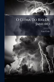 O Clima Do Rio De Janeiro