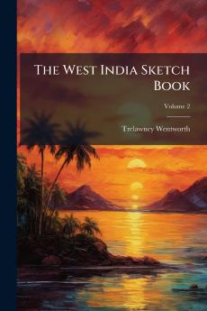 West India Sketch Book