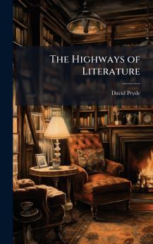Highways of Literature