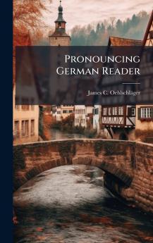 Pronouncing German Reader