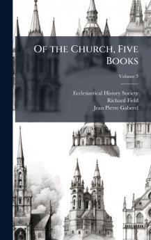 Of the Church Five Books