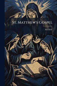 St. Matthew's Gospel