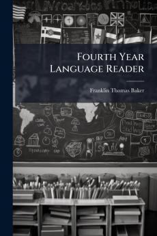 Fourth Year Language Reader