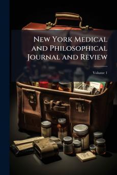 New York Medical and Philosophical Journal and Review