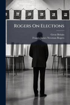 Rogers On Elections