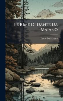Rime Di Dante Da Maiano