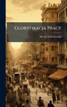 Gloryfikacja Pracy