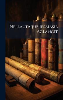 Nellautaijub Jesaiasib Aglangit