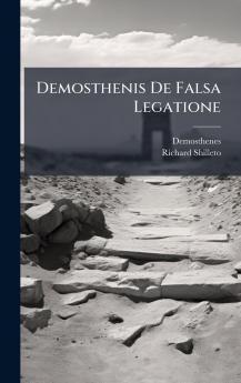 Demosthenis De Falsa Legatione