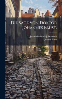 Sage von Doktor Johannes Faust.
