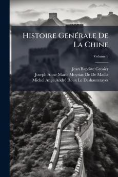 Histoire GenÃ(c)rale De La Chine