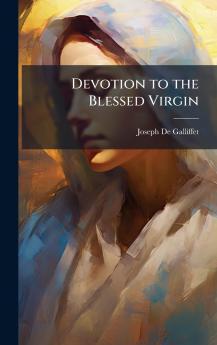 Devotion to the Blessed Virgin