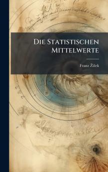 Statistischen Mittelwerte