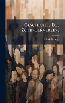 Geschichte Des Zofingervereins