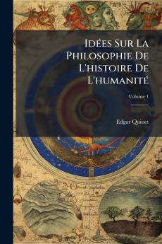 IdÃ©es Sur La Philosophie De L'histoire De L'humanitÃ©