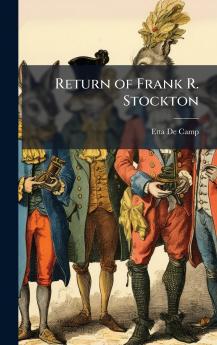 Return of Frank R. Stockton