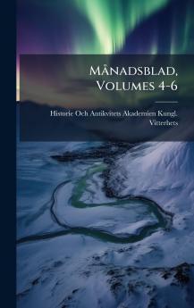 MÃ¥nadsblad Volumes 4-6