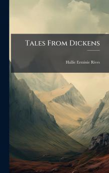 Tales From Dickens
