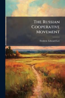 The Russian Cooperative Movement