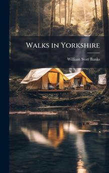 Walks in Yorkshire