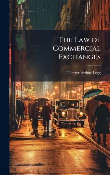 The Law of Commercial Exchanges