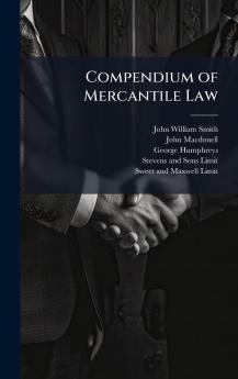 Compendium of Mercantile Law