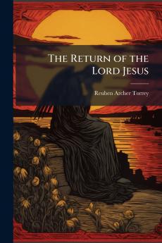 The Return of the Lord Jesus