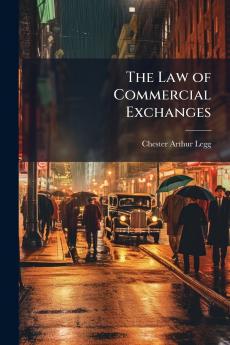 The Law of Commercial Exchanges
