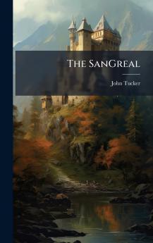 The SanGreal