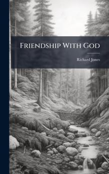 Friendship With God