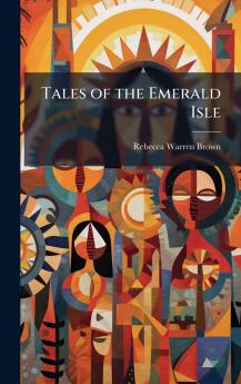 Tales of the Emerald Isle