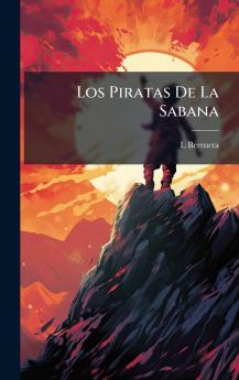 Los Piratas De La Sabana