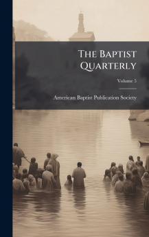 The Baptist Quarterly