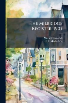 The Milbridge Register 1905
