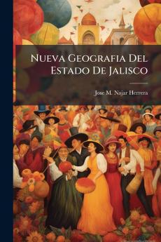 Nueva Geografia Del Estado De Jalisco