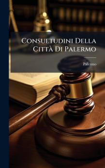 Consuetudini Della CittÃ  Di Palermo