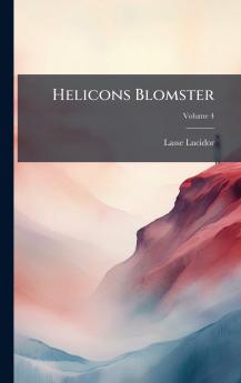 Helicons Blomster