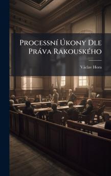 ProcessnÃ­ Ãkony Dle PrÃ¡va RakouskÃ©ho