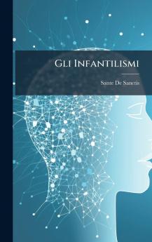 Gli Infantilismi