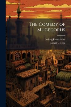 The Comedy of Mucedorus