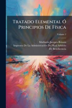 Tratado Elemental Ã Principios De FÃ­sica