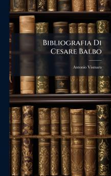 Bibliografia Di Cesare Balbo
