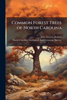 Common Forest Trees of North Carolina