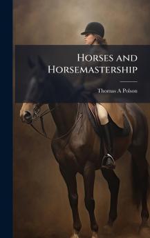 Horses and Horsemastership