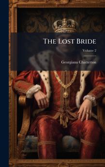 The Lost Bride