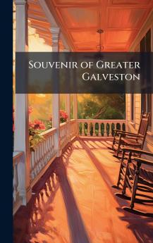Souvenir of Greater Galveston